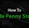 Learning how to day trade penny stocks has skyrocketed in popularity over the years as more and more people gain interest