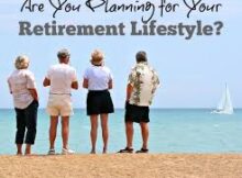 The way you create your lifestyle in retirement impacts your health, wealth and overall happiness