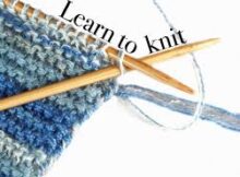 Discover tips for both the seasoned and new knitter